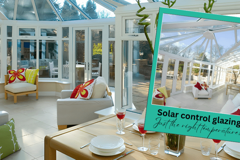 Solar Controlled Glazing for Conservatories in Essex & Suffolk
